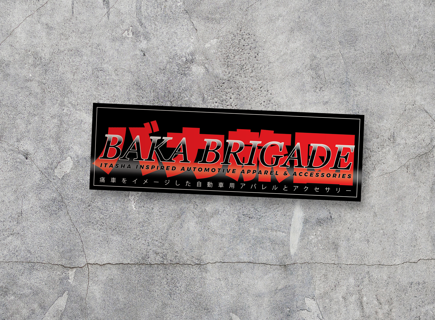 Baka Brigade JDM Slap
