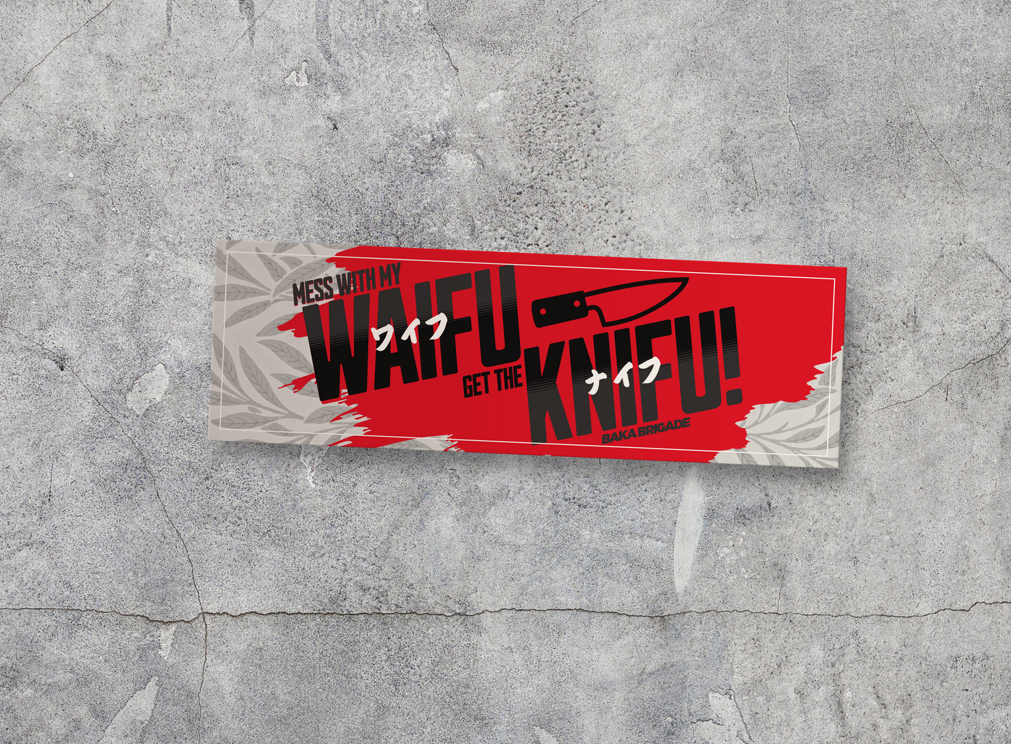 Mess With My Waifu, Get The Knifu!